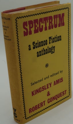 Item #000019E SPECTRUM [A Science Fiction Anthology]. KINGSLEY AMIS, ROBERT CONQUEST