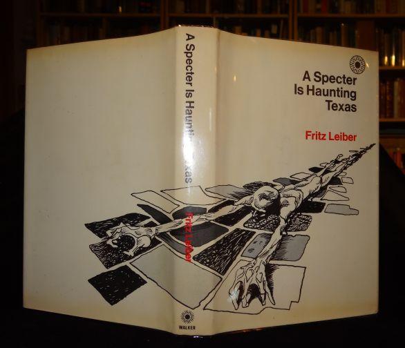 Item #000050 A SPECTER IS HAUNTING TEXAS. Fritz Leiber.