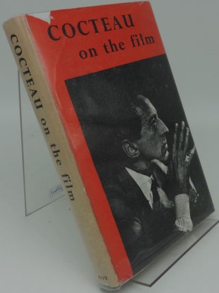 Item #000060E COCTEAU ON THE FILM. Andre Fraigneau, Vera Traill