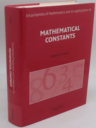 Item #000066D MATHEMATICAL CONSTANTS. STEVEN R. FINCH