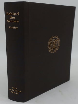 Item #000067E BEHIND THE SCENES. ELIZABETH KECKLEY
