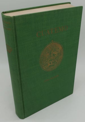 Item #000085EG GUATEMO Last of The Aztec Emperors. CORA WALKER