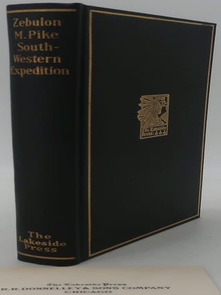Item #000102J THE SOUTHWESTERN EXPEDITION OF ZEBULON M. PIKE. MILO MILTON QUAIFE
