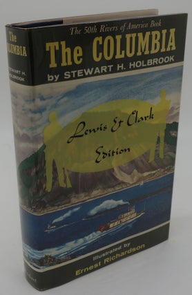 Item #000124G THE COLUMBIA [Signed Limited]. Stewart H. Holbrook