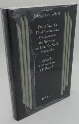 Item #000130FF DIGGERS AT THE WELL Proceedings of a Third International Symposium on the Hebrew...