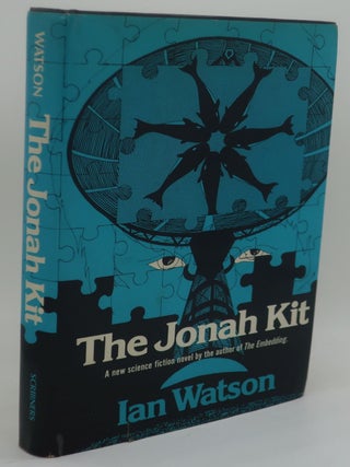 Item #000136E THE JONAH KIT. IAN WATSON