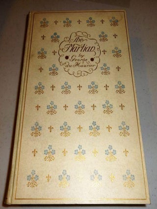 Item #000145B THE MARTIAN. George Du Maurier