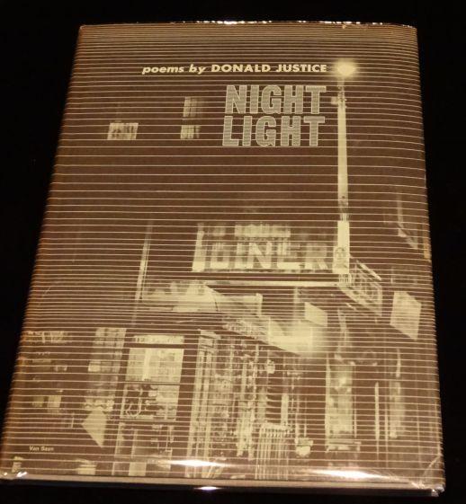 Item #000162B NIGHT LIGHT. Donald Justice.