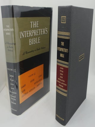 Item #000164HH INTERPRETER'S BIBLE Volume Twelve: JAMES; PETER; JOHN; JUDE; REVELATION; GERERAL...