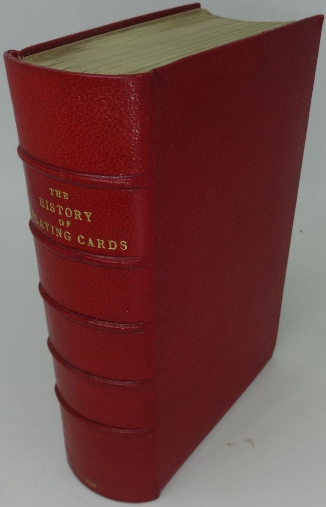 Item #000174B THE HISTORY OF PLAYING CARDS, WITH ANECDOTES OF THEIR USE IN CONJURING, FORTUNE-TELLING, AND CARD-SHARPING. Rev. Ed S. Taylor.