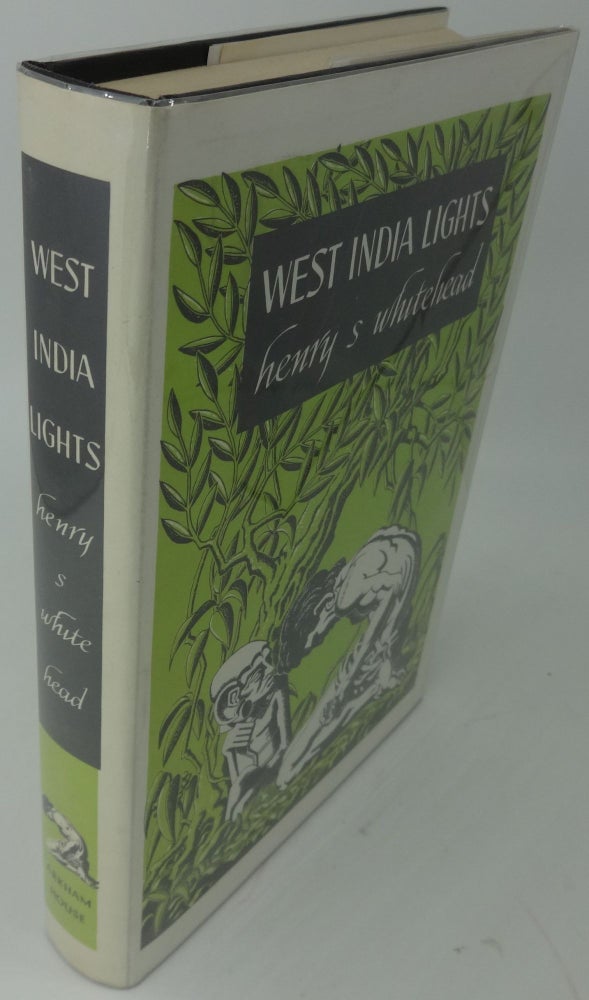 Item #000199F WEST INDIA LIGHTS. Henry S. Whitehead.