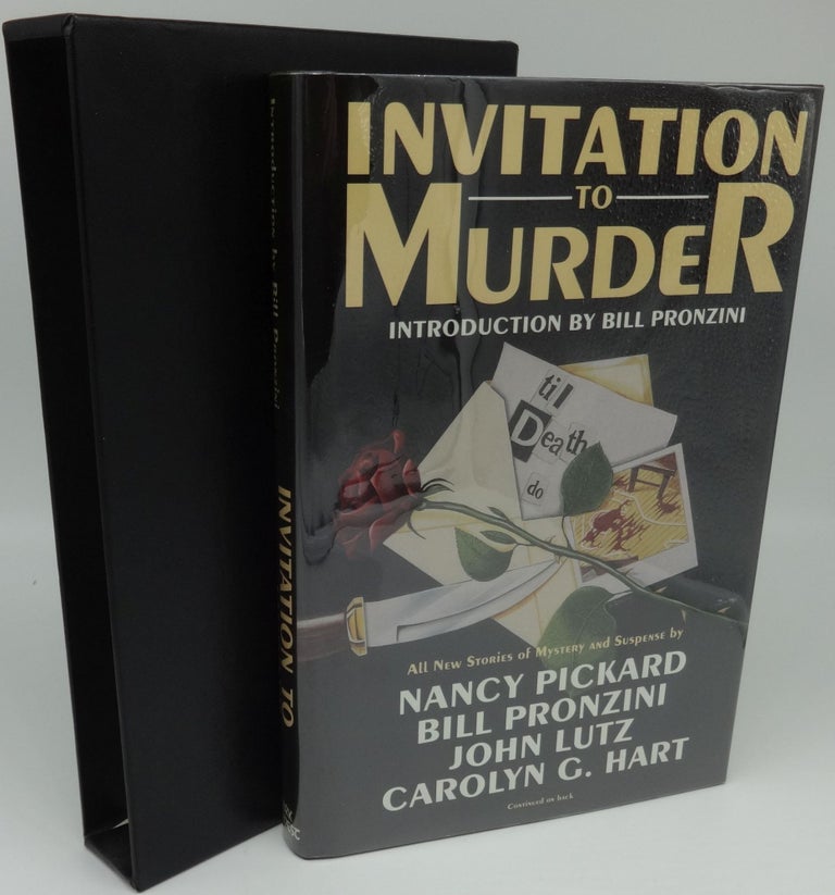 Item #000200D INVITATION TO MURDER (SIGNED LIMITED EDITION, SIGNED BY 20 AUTHORS). Bill Pronzini.
