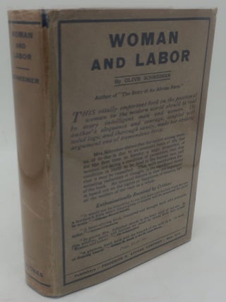 Item #000222AC WOMAN AND LABOR. OLIVE SCHREINER