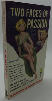 Item #000231E TWO FACES OF PASSION [B443Y]. Hodge Evens