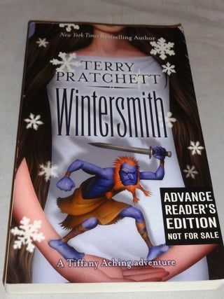 Item #000238B WINTERSMITH (Advance Reader's Edition). Terry Pratchett