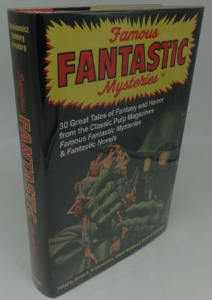 Item #000265B FAMOUS FANTASTIC MYSTERIES (SIGNED BY ALL THREE EDITORS.). Robert Weinberg Stefan...