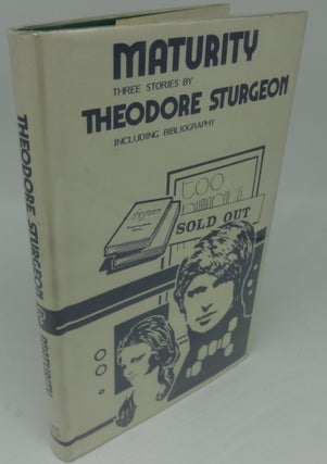 Item #000265C MATURITY (SIGNED LIMITED). Theodore Sturgeon