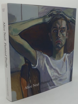 Item #000297BD ALICE NEEL: Painted Truths