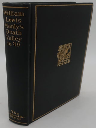 Item #000306D DEATH VALLEY IN 49. WILLIAM L. MANLY