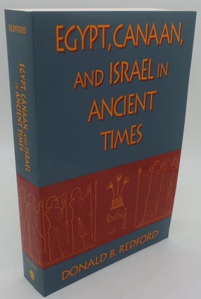 Item #000321AB EGYPT, CANAAN, AND ISRAEL IN ANCIENT TIMES. DONALD B. REDFORD