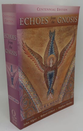 Item #000353AB ECHOES FROM THE GNOSIS. G. R. S. MEAD