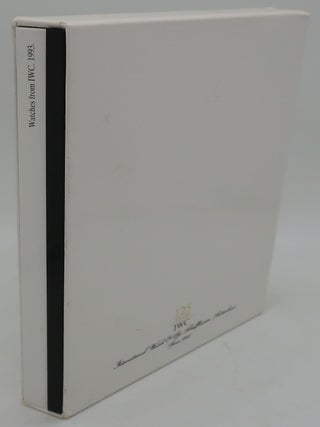 Item #000375AB WATCHES FROM IWC. The Complete Catalogue to Mark the 125th Anniversary of...