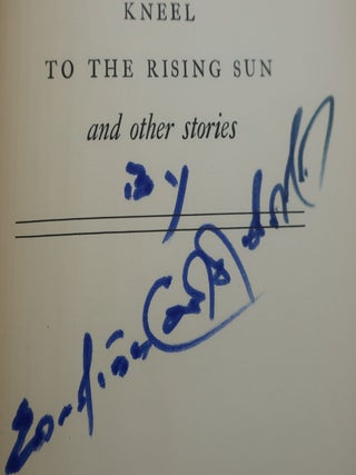 KNEEL TO TH RISING SUN and Other Stories