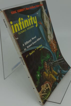 Item #000385E INFINITY SCIENCE FICTION February 1957 Vol. 2 No. 1. Isaac Asimov, Gilbert,...