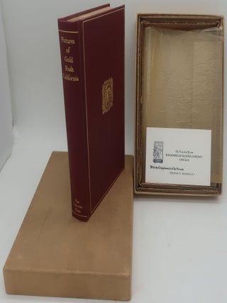 Item #000385G PICTURES OF THE GOLD RUSH CALIFORNIA. MILO MILTON QUAIFE