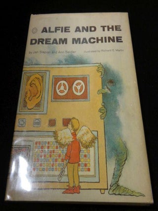 Item #000399 ALFIE AND THE DREAM MACHINE. Jan Slepian, Ann Seidler