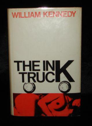 Item #000447B THE INK TRUCK. William Kennedy.