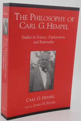 Item #000471B THE PHILOSOPHY OF CARL G. HEMPEL [Studies in Science, Explanation, and...