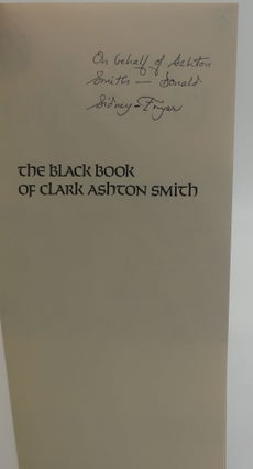 THE BLACK BOOK OF CLARK ASHTON SMITH [Signed by Donald Sidney-Fryer]