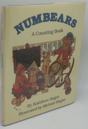 Item #000479H NUMBEARS: A Counting Book. KATHLEEN HAGUE