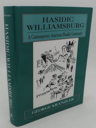 HASIDIC WILLIAMSBURG. GEORGE KRANZLER.