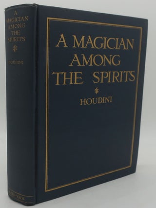 Item #000489DE A MAGICIAN AMONG THE SPIRITS. HOUDINI