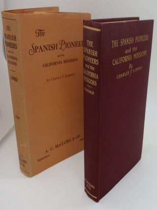 THE SPANISH PIONEERS AND THE CALIFORNIA MISSIONS