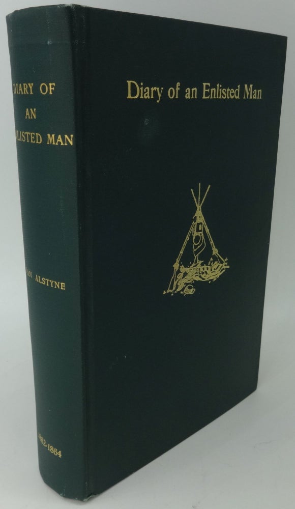 Item #000575E DIARY OF AN ENLISTED MAN. Lawrence Van Alstyne.