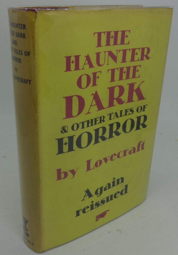 Item #000583D THE HAUNTER OF THE DARK AND OTHER TALES OF HORROR. H. P. Lovercraft.