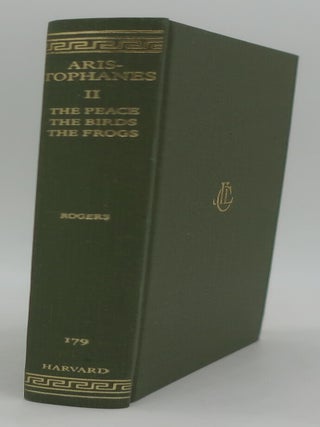 ARISTOPHANES II: THE PEACE; THE BIRDS; THE FROGS