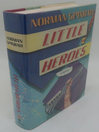 Item #000645B Little Heroes. Norman Spinrad