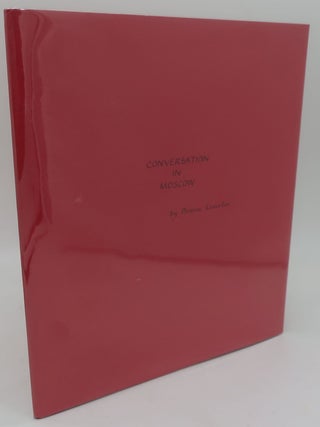 Item #000651A CONVERSATION IN MOSCOW. DENISE LEVERTOV