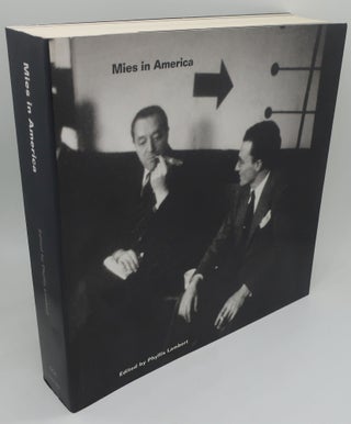 Item #000663B MIES IN AMERICA. PHYLLIS LAMBERT