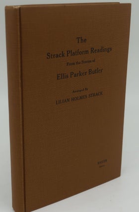 THE STRACK PLATFORM READINGS [From the Stories of Ellis Parker Butler]