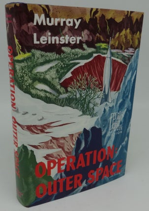 Item #000700B OPERATION OUTER SPACE (SIGNED). Murray Leinster