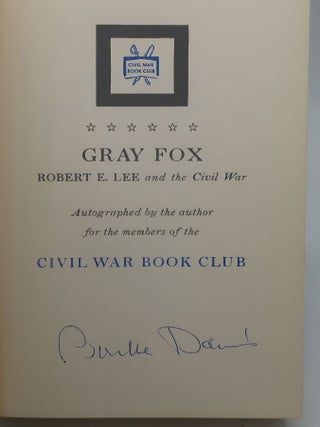 GRAY FOX: Robert E. Lee and the Civil War
