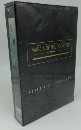 Item #000739B MARCIA OF THE DOORSTEP. Edgar Rice Burroughs