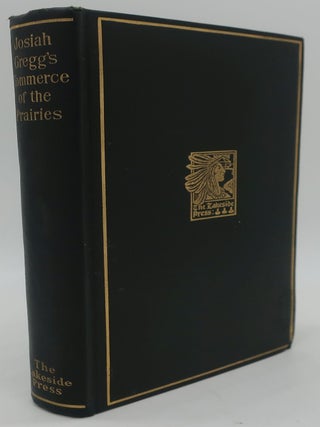 Item #000746AC THE COMMERCE OF THE PRAIRIES BY JOSIAH GREGG. MILO MILTON QUAIFE