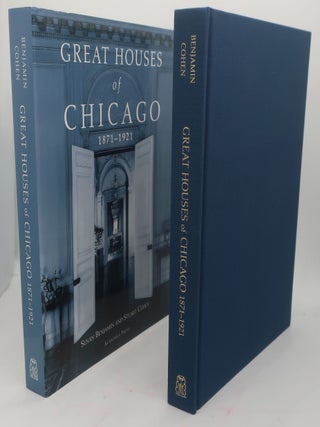 GREAT HOUSES OF CHICAGO 1871-1921