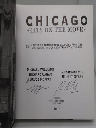 CHICAGO: CITY ON THE MOVE (SIGNED)